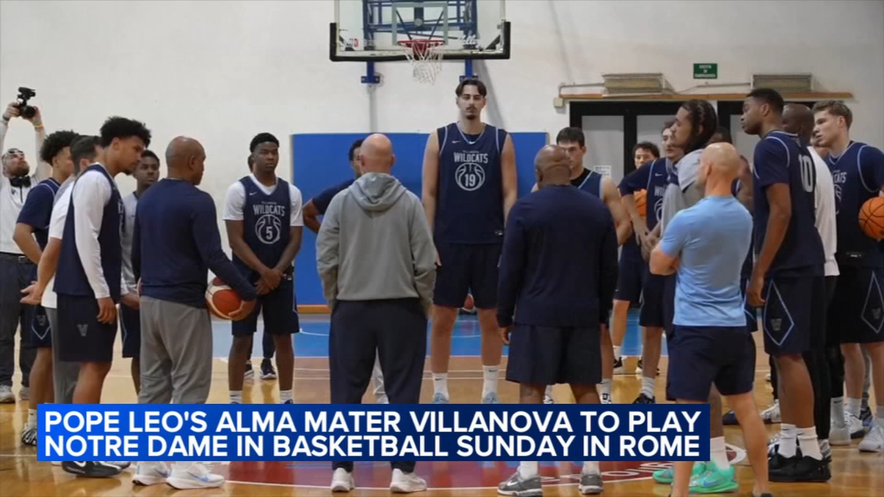 Pope Leo's alma mater Villanova to open college basketball season against Notre Dame in Rome
       — ABC7 Chicago (WLS-TV)